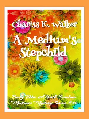 cover image of A Medium's Stepchild